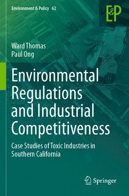 Environmental Regulations and Industrial Competitiveness 1