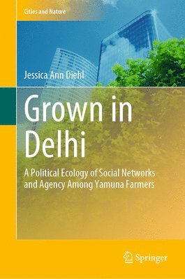 Grown in Delhi 1