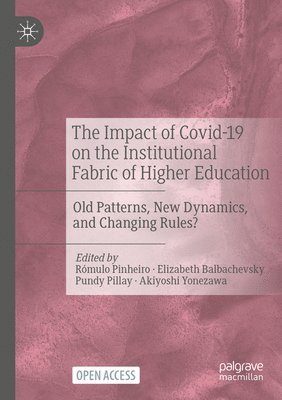 bokomslag The Impact of Covid-19 on the Institutional Fabric of Higher Education