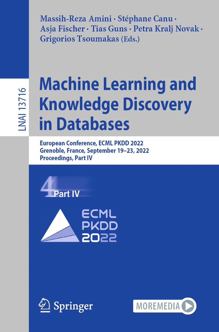Massih-Reza Amini, Stéphane Canu, Asja Fischer, Tias Guns, Petra Kralj Novak, Grigorios Tsoumakas, Stephane Canu - Machine Learning and Knowledge Discovery in Databases, Häftad