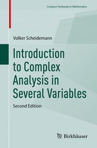 bokomslag Introduction to Complex Analysis in Several Variables