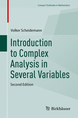 bokomslag Introduction to Complex Analysis in Several Variables