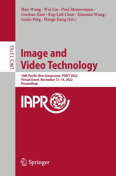 Han Wang, Wei Lin, Paul Manoranjan, Guobao Xiao, Kap Luk Chan, Xiaonan Wang, Guiju Ping, Haoge Jiang - Image and Video Technology, Häftad