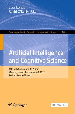 Luca Longo, Ruairi O’Reilly, Ruairi O'Reilly - Artificial Intelligence and Cognitive Science, Häftad