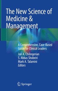 bokomslag The New Science of Medicine & Management