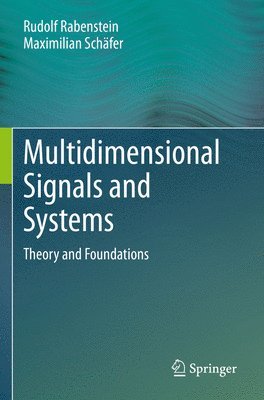 Multidimensional Signals and Systems