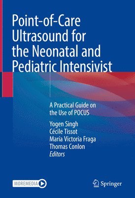 Point-of-Care Ultrasound for the Neonatal and Pediatric Intensivist 1