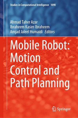 Mobile Robot: Motion Control and Path Planning 1