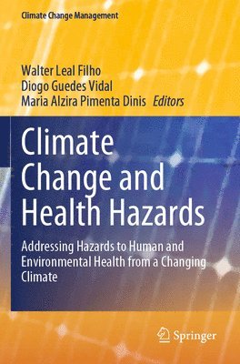 Climate Change and Health Hazards 1