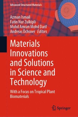 bokomslag Materials Innovations and Solutions in Science and Technology