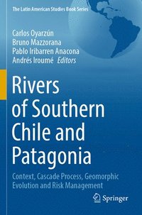 bokomslag Rivers of Southern Chile and Patagonia