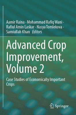 Advanced Crop Improvement, Volume 2 1