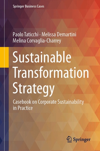 Paolo Taticchi, Melissa Demartini, Melina Corvaglia-Charrey - Sustainable Transformation Strategy, Inbunden