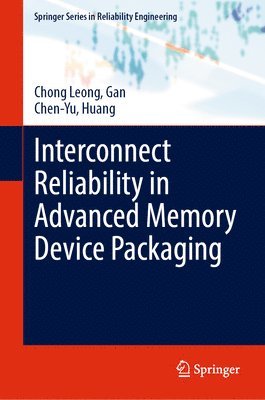 bokomslag Interconnect Reliability in Advanced Memory Device Packaging