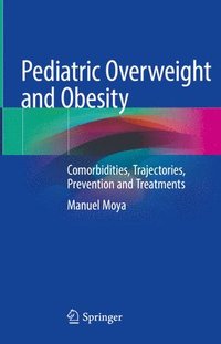 bokomslag Pediatric Overweight and Obesity