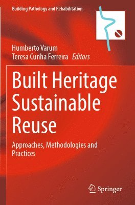 Built Heritage Sustainable Reuse 1