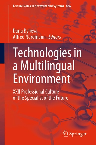 Daria Bylieva, Alfred Nordmann - Technologies in a Multilingual Environment, Häftad