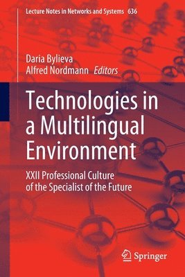 Technologies in a Multilingual Environment 1