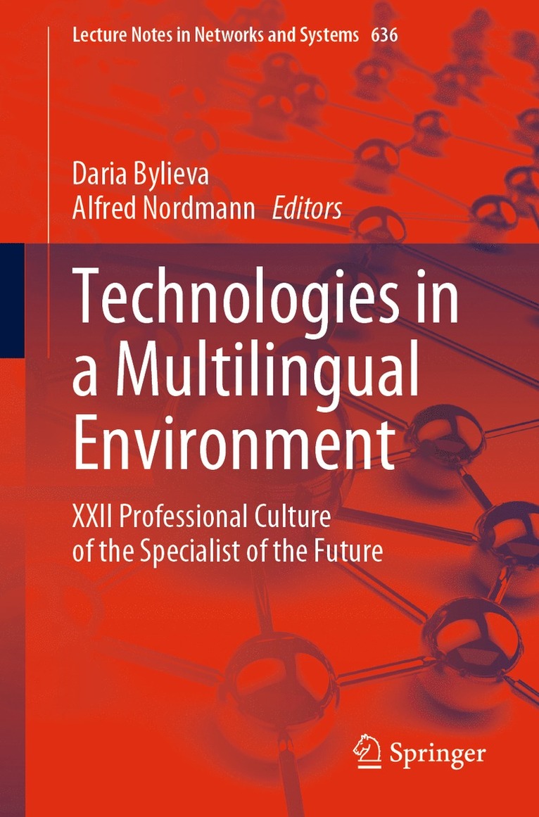 Daria Bylieva, Alfred Nordmann - Technologies in a Multilingual Environment, Häftad