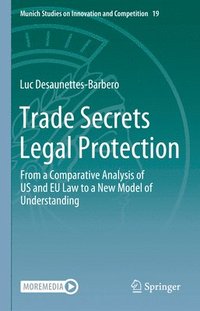 bokomslag Trade Secrets Legal Protection