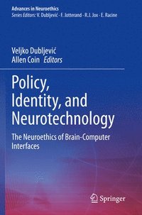 bokomslag Policy, Identity, and Neurotechnology