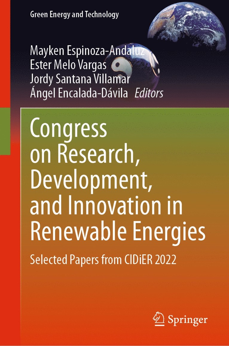 Mayken Espinoza-Andaluz, Ester Melo Vargas, Jordy Santana Villamar, Ángel Encalada-Dávila, Angel Encalada-Davila - Congress on Research, Development, and Innovation in Renewable Energies, Inbunden