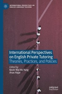 bokomslag International Perspectives on English Private Tutoring