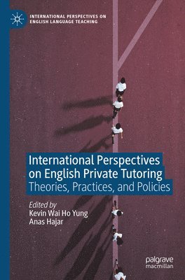 bokomslag International Perspectives on English Private Tutoring