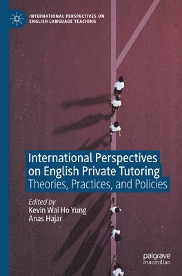 International Perspectives on English Private Tutoring