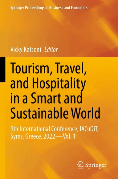 Vicky Katsoni - Tourism, Travel, and Hospitality in a Smart and Sustainable World, Häftad