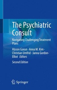bokomslag The Psychiatric Consult