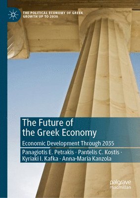 The Future of the Greek Economy 1