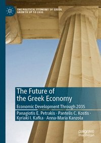 bokomslag The Future of the Greek Economy