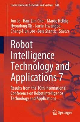 bokomslag Robot Intelligence Technology and Applications 7