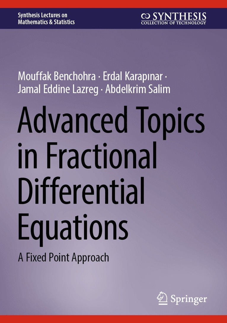 Advanced Topics in Fractional Differential Equations 1