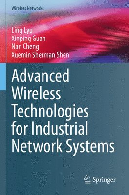 bokomslag Advanced Wireless Technologies for Industrial Network Systems