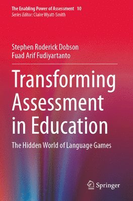 Transforming Assessment in Education 1