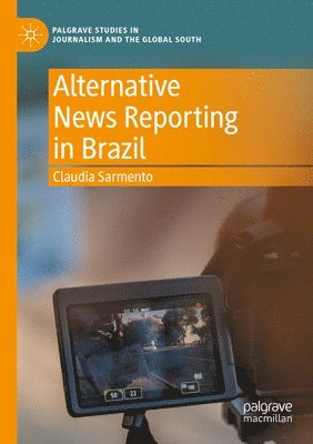 Alternative News Reporting in Brazil 1