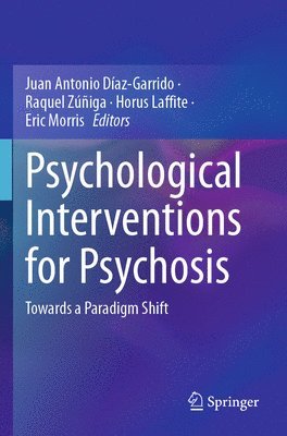 bokomslag Psychological Interventions for Psychosis