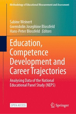 Education, Competence Development and Career Trajectories 1