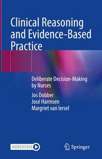 bokomslag Clinical Reasoning and Evidence-Based Practice