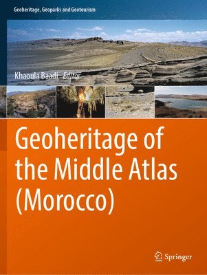 Khaoula Baadi - Geoheritage of the Middle Atlas (Morocco), Häftad