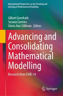 Advancing and Consolidating Mathematical Modelling 1