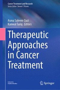 bokomslag Therapeutic Approaches in Cancer Treatment