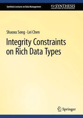 Integrity Constraints on Rich Data Types 1