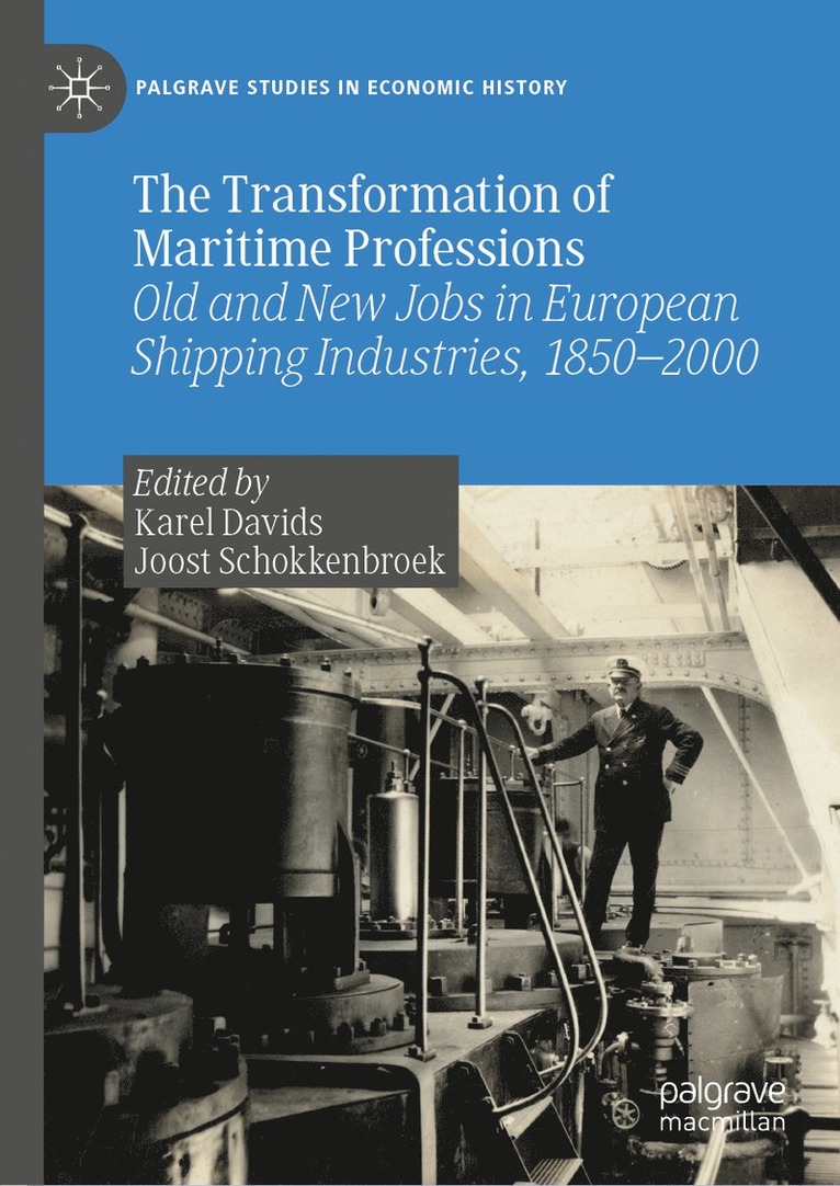 Karel Davids, Joost Schokkenbroek - Transformation of Maritime Professions, Inbunden