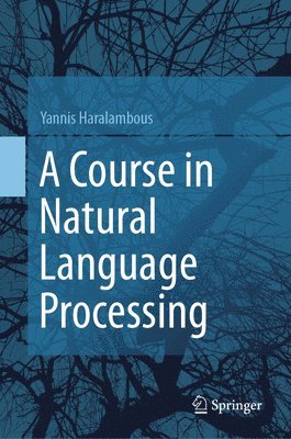 A Course in Natural Language Processing 1