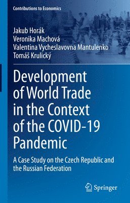 bokomslag Development of World Trade in the Context of the COVID-19 Pandemic