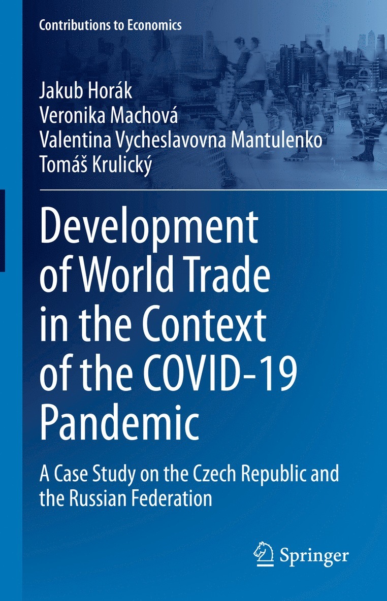 Development of World Trade in the Context of the COVID-19 Pandemic