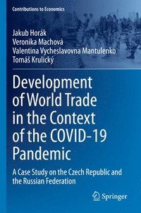 bokomslag Development of World Trade in the Context of the COVID-19 Pandemic
